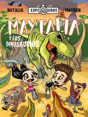 cover image of Maytalia y los dinosaurios